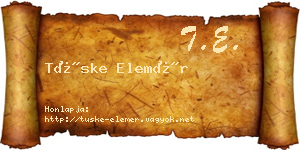 Tüske Elemér névjegykártya